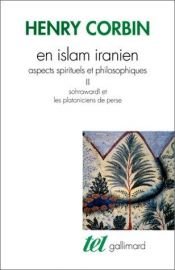 book cover of En Islam iranien - Tome III : les fidèles d'amour, shî'isme et soufisme by Henry Corbin