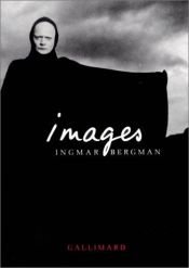 book cover of Images: My Life In Film by Ingmar Bergman