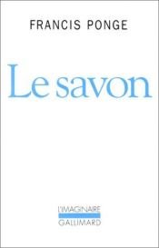 book cover of Le savon by Francis Ponge