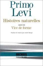 book cover of Histoires naturelles, suivi de "Vice de forme" by Πρίμο Λέβι