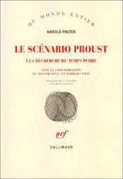 book cover of Le Scénario Proust : A la recherche du temps perdu by Harold Pinter