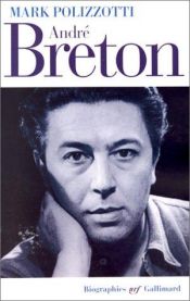 book cover of André Breton by Mark Polizzotti