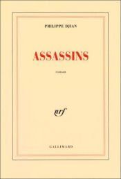 book cover of Assassins by Philippe Djian