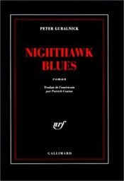 book cover of Nighthawk blues by Peter Guralnick