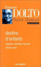 book cover of Destins d'enfants by Dolto Françoise