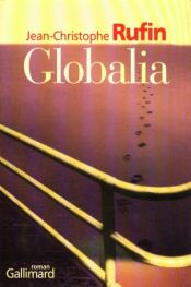 book cover of Globalia by 讓-克里斯托弗·魯芬