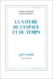 book cover of La nature de l'espace et du temps by Stephen Hawking