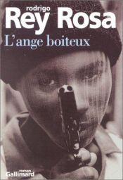 book cover of L'Ange boiteux by Rodrigo Rey Rosa