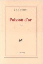 book cover of Poisson D'Or by Jean-Marie Gustave Le Clézio