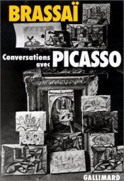 book cover of Conversations avec Picasso by Brassai