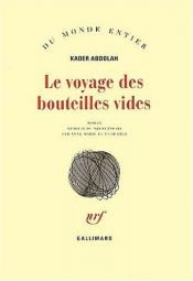 book cover of Le Voyage des bouteilles vides by Kader Abdolah