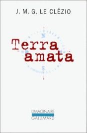 book cover of Terra Amata by Jean-Marie Gustave Le Clézio