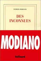 book cover of Des inconnues by Patrick Modiano