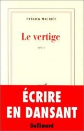 book cover of Le vertige: Recit by Patrick Mauries