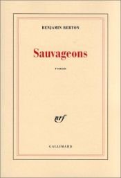 book cover of Sauvageons by Benjamin Berton