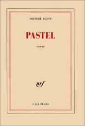 book cover of Pastel by Olivier Bleys