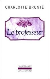 book cover of The Professor by Charlotte Brontë