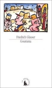 book cover of Gourrama by Friedrich Glauser