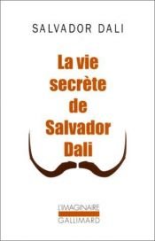 book cover of The Secret Life of Salvador Dali by Salvador Dali