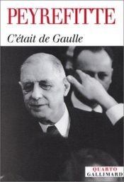 book cover of C'était de Gaulle by Alain Peyrefitte