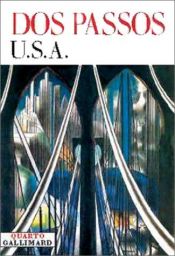 book cover of U.S.A. : 42e Parallèle - L'An premier du siècle - La Grosse galette by John Dos Passos