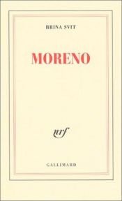 book cover of Moreno by Brina Svit