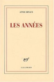 book cover of Les années by Annie Ernaux