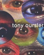 book cover of Tony Oursler by Tony Oursler