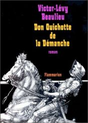 book cover of Don Quichotte de la démanche by Victor-Lévy Beaulieu