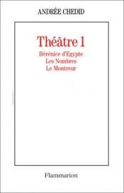 book cover of Théâtre, tome 1 by Andrée Chedid