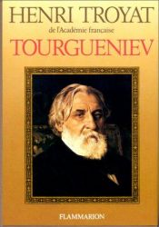 book cover of Tourgueniev by Henri Troyat