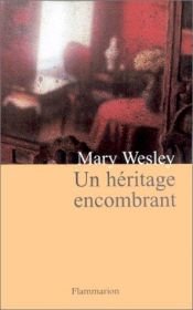 book cover of Un héritage encombrant by Mary Wesley