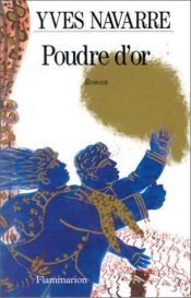 book cover of Poudre d'or by Yves Navarre