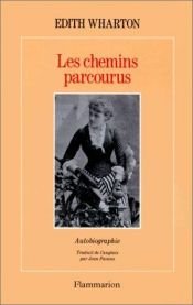 book cover of Les chemins parcourus by Edith Wharton