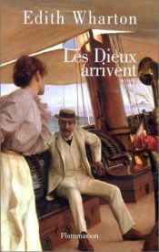 book cover of Les Dieux arrivent by Edith Wharton