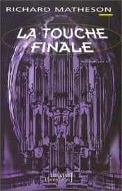 book cover of La touche finale by 李察·麦森