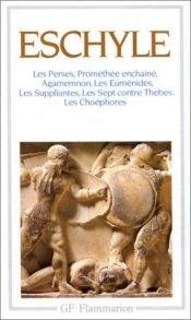 book cover of Agamemnon In théâtre complet by Eschyle