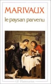 book cover of Le paysan parvenu by Pierre de Marivaux
