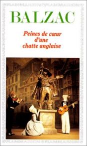 book cover of Peines de Coeur D'Une Chatte Anglaise by Оноре де Балзак