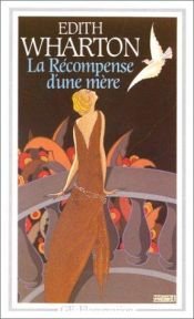 book cover of La récompense d'une mère by Edith Wharton