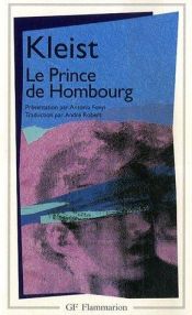 book cover of El principe de Homburgo by Heinrich von Kleist|Paul-André Robert