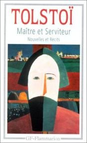 book cover of Maître et serviteur by Lev Nikolayevich Tolstoy