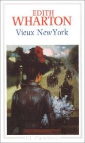 book cover of Vieux New York romans by Edith Wharton