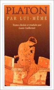 book cover of Platon par lui-meme by Plato