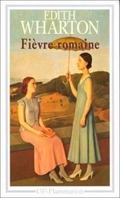 book cover of Fièvre romaine by Edith Wharton