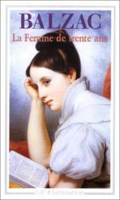 book cover of La Femme de Trente Ans (Classiques Garnier) by Honoré de Balzac