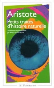 book cover of Petits traités d'histoire naturelle by Aristote