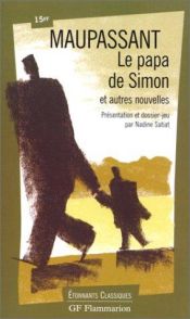 book cover of Le papa de Simon by Γκυ ντε Μωπασσάν