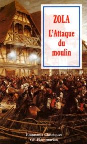 book cover of L'attaque du moulin suivi de : jacques damour by Emile Zola