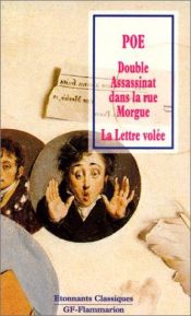 book cover of Double assassinat dans la rue Morgue - La Lettre volée by Էդգար Ալլան Պո